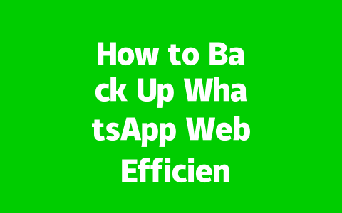 How to Back Up WhatsApp Web Efficiently in 2025? 2 518ee8a6f282078a547443a81fd86ce9